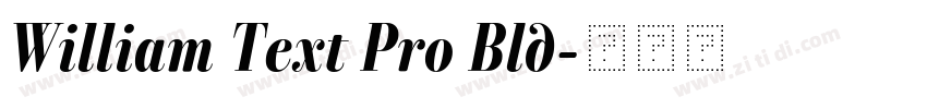 William Text Pro Bld字体转换